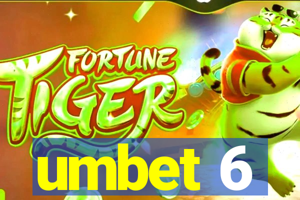 umbet 6